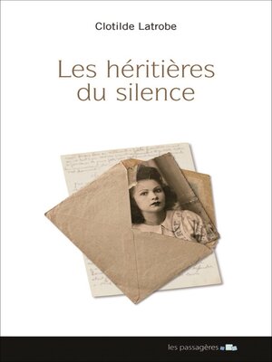 cover image of Les héritières du silence